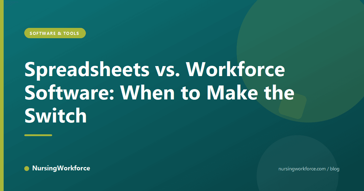 Spreadsheets vs. Workforce Software: When to Make the Switch