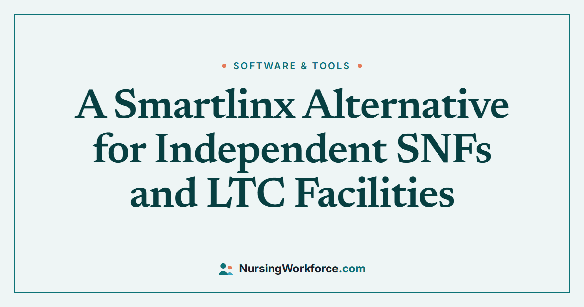 A Smartlinx Alternative for Independent SNFs and LTC Facilities